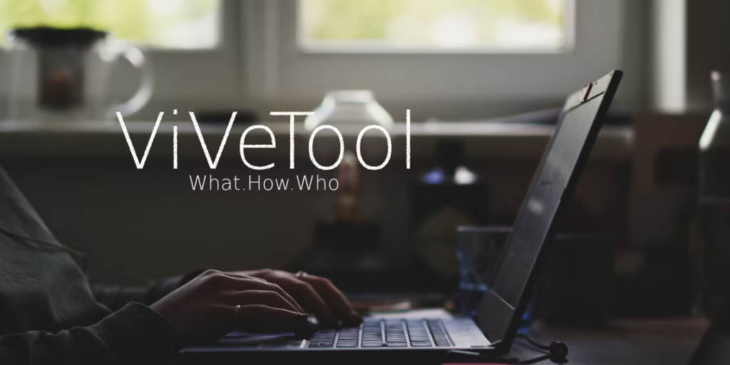 What is ViveTool?